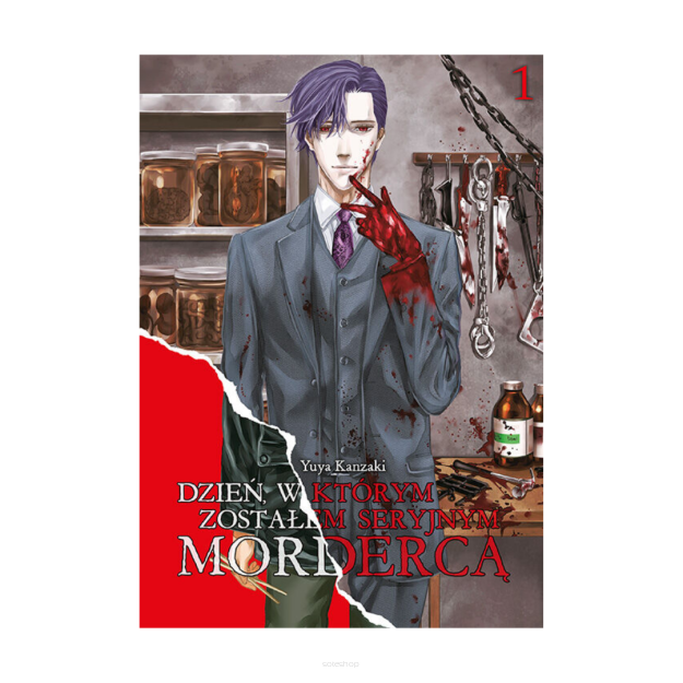 Dzień, w którym zostałem seryjnym mordercą, tom 1
