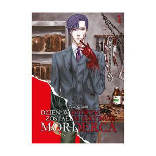 Dzień, w którym zostałem seryjnym mordercą, tom 1