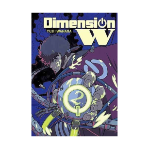 Dimension W, tom 2