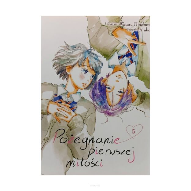 Pożegnanie pierwszej miłości, tom 5