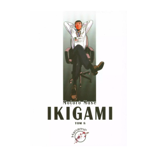 Ikigami, tom 8