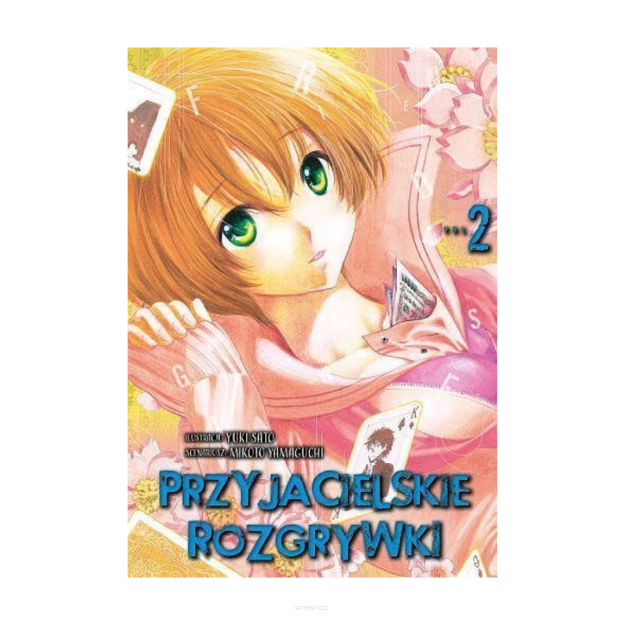 Przyjacielskie rozgrywki, tom 2