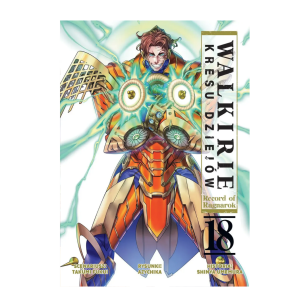 Walkirie Kresu Dziejów - Record Of Ragnarok, tom 18