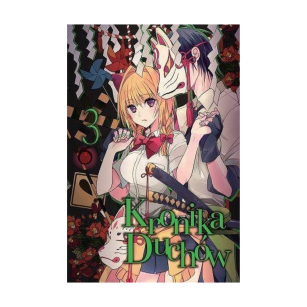 Kronika Duchów, tom 3