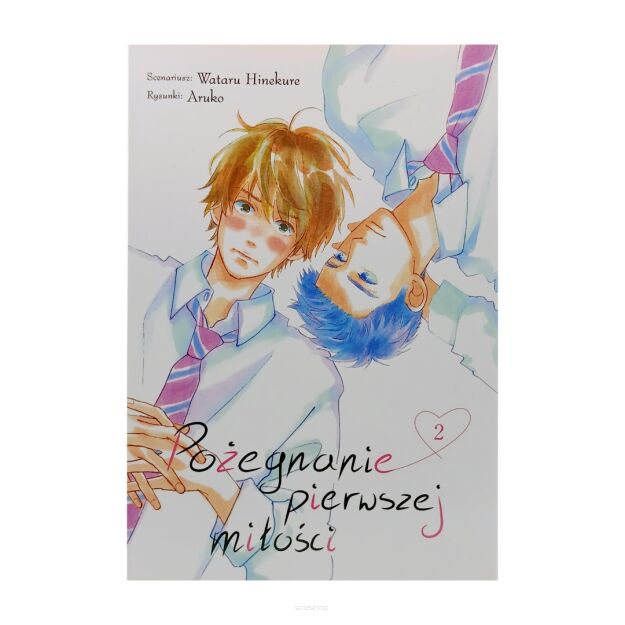 Pożegnanie pierwszej miłości, tom 2