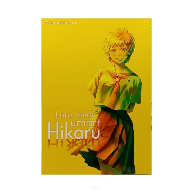 Lato, kiedy umarł Hikaru, tom 3