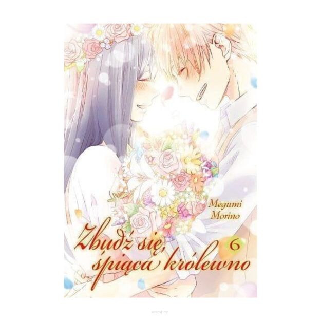 Zbudź się, śpiąca królewno, tom 6