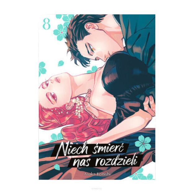 Niech śmierć nas rozdzieli, tom 8