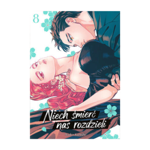 Niech śmierć nas rozdzieli, tom 8