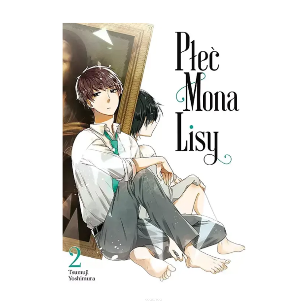 Płeć Mona Lisy, tom 2