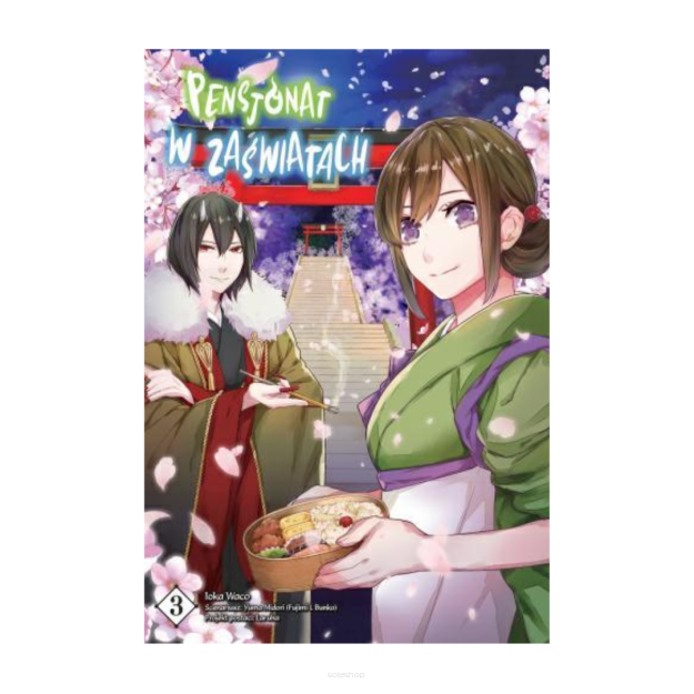 Pensjonat w zaświatach, tom 3