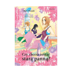 Czy chcesz zostać starą panną?