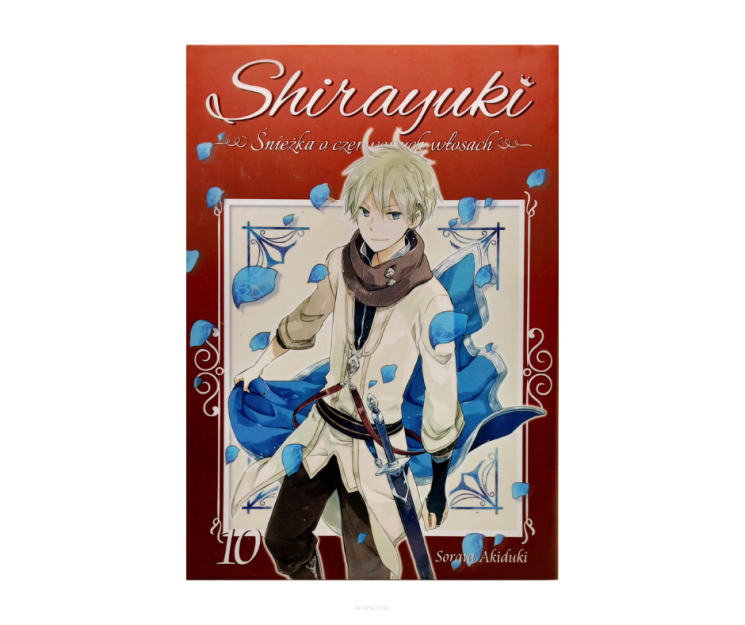 Shirayuki. Śnieżka o czerwonych włosach, tom 10