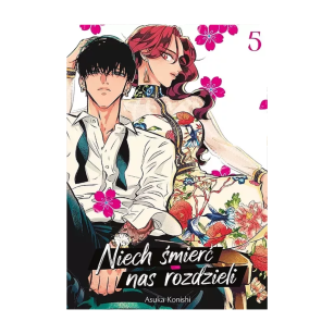 Niech śmierć nas rozdzieli, tom 5