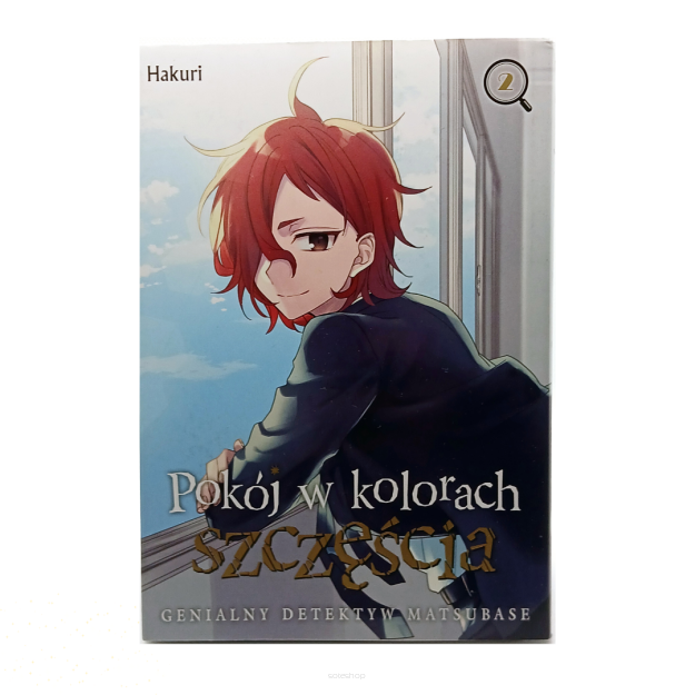 Pokój w kolorach szczęścia. Genialny detektyw Matsubase, tom 02