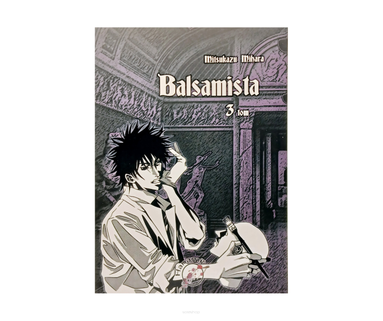 Balsamista, tom 3
