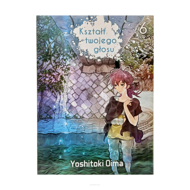 Kształt twojego głosu, tom 6