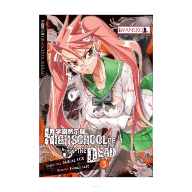 Highschool of the Dead, tom 3