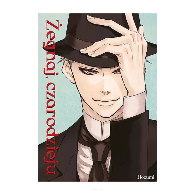 Żegnaj, czarodzieju