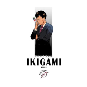 Ikigami, tom 2
