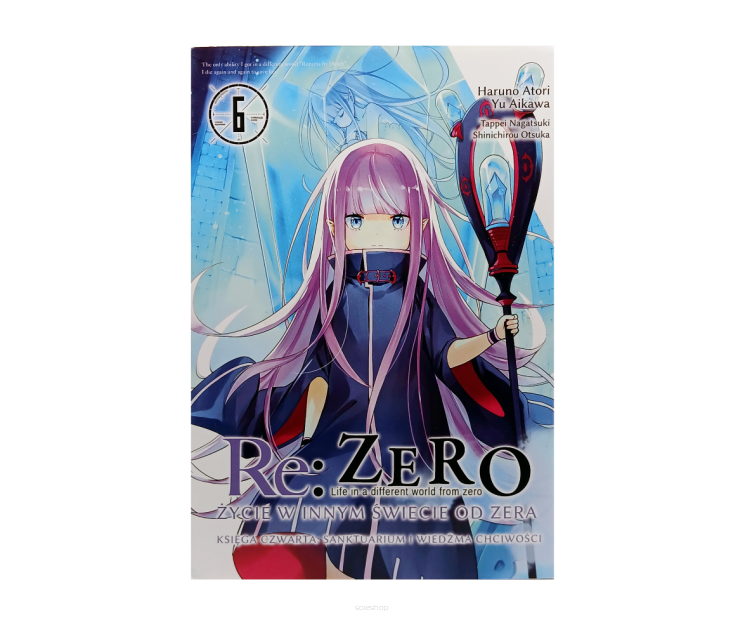 Re:Zero, Księga czwarta Sanktuarium i Wiedźma chciwości, tom 6