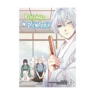 Pensjonat w zaświatach, tom 4