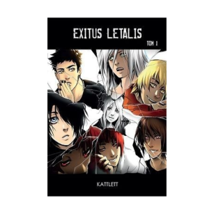 Exitus Letalis, tom 1