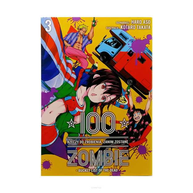 100 rzeczy do zrobienia, zanim zostanę zombie, tom 3