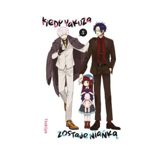 Kiedy yakuza zostaje niańką, tom 5