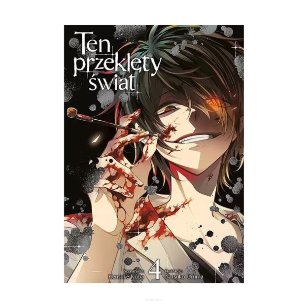 Ten przeklęty świat, tom 4