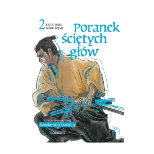 Poranek ściętych głów, tom 2