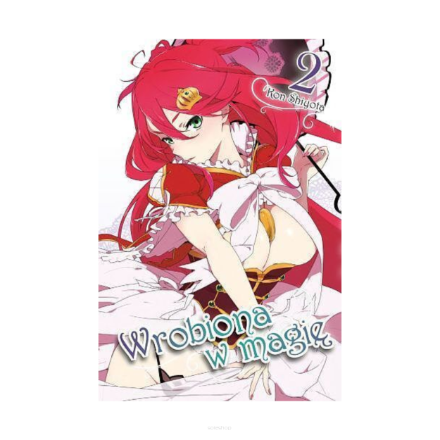 Wrobiona w magię, tom 2