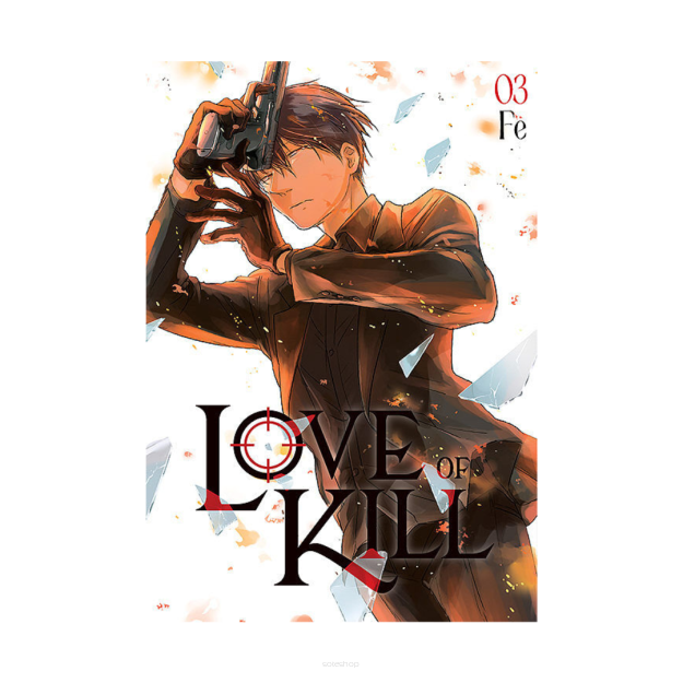 Love of kill, tom 3