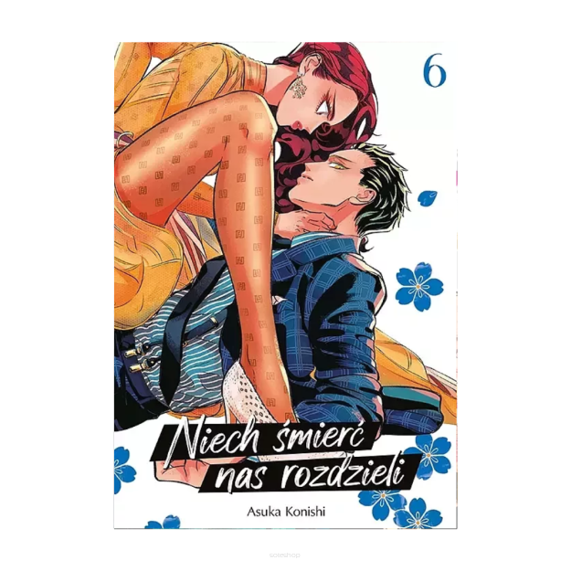 Niech śmierć nas rozdzieli, tom 6