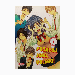 Pocałuj jego, kolego! tom 1